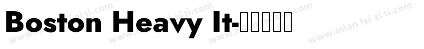 Boston Heavy It字体转换